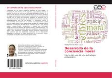 Bookcover of Desarrollo de la conciencia moral