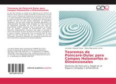 Bookcover of Teoremas de Poincaré-Dulac para Campos Holomorfos n-Dimensionales