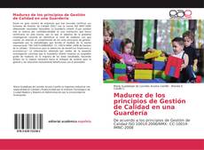 Madurez de los principios de Gestión de Calidad en una Guardería kitap kapağı