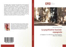 Обложка La psychiatrie fasciste espagnole