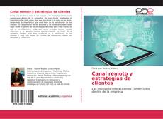 Canal remoto y estrategias de clientes kitap kapağı