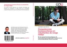 Bookcover of Competencias lectoescritoras en estudiantes de rango militar