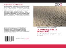 Bookcover of La Ontología de la Educación: