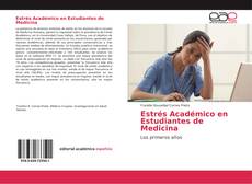 Buchcover von Estrés Académico en Estudiantes de Medicina