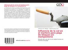 Bookcover of Influencia de la cal en el mortero para pega de bloques en mampostería