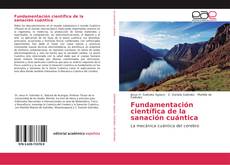 Fundamentación científica de la sanación cuántica kitap kapağı