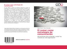 Buchcover von El rumor como estrategia de comunicación