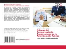 Portada del libro de Enfoque del Comportamiento Organizacional en la Administración Pública