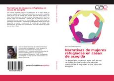 Buchcover von Narrativas de mujeres refugiadas en casas de acogida