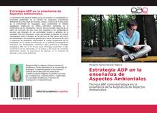 Copertina di Estrategia ABP en la enseñanza de Aspectos Ambientales