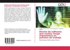 Buchcover von Diseño de software que evalúa riesgo ergonómico en puestos de trabajo