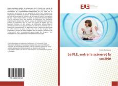 Capa do livro de Le FLE, entre la scène et la société 