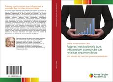 Buchcover von Fatores institucionais que influenciam a previsão das receitas orçamentárias