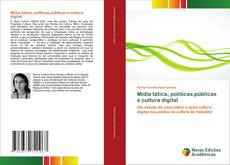 Buchcover von Mídia tática, políticas públicas e cultura digital