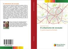 Bookcover of O urbanismo de exceção