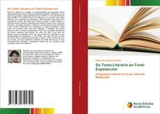 Bookcover of Do Texto Literário ao Texto Espetacular