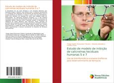 Bookcover of Estudo de modelo de inibição de calicreínas teciduais humanas 5 e 7