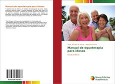 Manual de equoterapia para idosos的封面