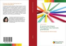 O ensino da Língua Portuguesa nos manuais gramaticais kitap kapağı