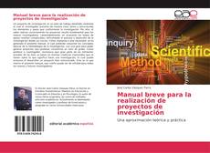 Borítókép a  Manual breve para la realización de proyectos de investigación - hoz