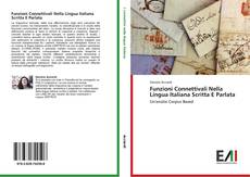 Funzioni Connettivali Nella Lingua Italiana Scritta E Parlata kitap kapağı