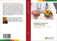 Bookcover of Dinâmica social da automedicação