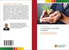 A importância do ICMS ecológico kitap kapağı