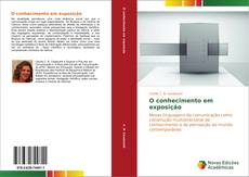 Bookcover of O conhecimento em exposição