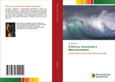 Buchcover von À Deriva: Juventude e Masculinidades