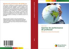 Bookcover of Aporias da performance do professor