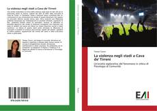 Capa do livro de La violenza negli stadi a Cava de' Tirreni 