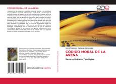 Обложка CÓDIGO MORAL DE LA ARENA