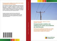 Bookcover of Compensador estático de reativos em redes secundárias de distribuição