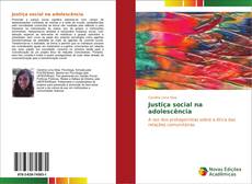 Justiça social na adolescência kitap kapağı