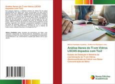 Borítókép a  Análise Xanes do Ti em Vidros LSCAS dopados com Tio2 - hoz