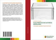 Borítókép a  GUIA PRÁTICO DO AUTARCA ANGOLANO: - hoz