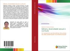 Capa do livro de Gênero, diversidade sexual e currículo 