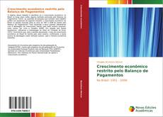 Bookcover of Crescimento econômico restrito pelo Balanço de Pagamentos