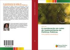 Buchcover von A coordenação em redes de implementação de Políticas Públicas