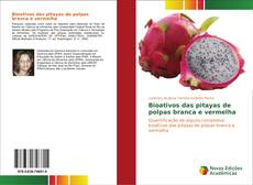 Capa do livro de Bioativos das pitayas de polpas branca e vermelha 