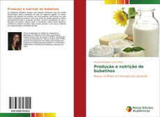 Buchcover von Produção e nutrição de bubalinos