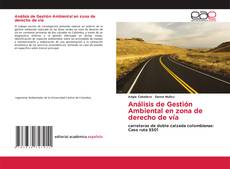 Portada del libro de Análisis de Gestión Ambiental en zona de derecho de vía