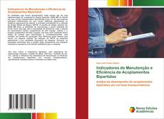 Capa do livro de Indicadores de Manutenção e Eficiência de Acoplamentos Bipartidos 