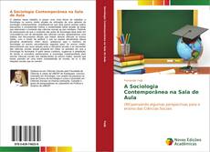 A Sociologia Contemporânea na Sala de Aula kitap kapağı