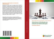 Bookcover of Uma breve introdução ao estudo da Administração