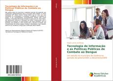 Capa do livro de Tecnologia de Informação e as Políticas Públicas de Combate ao Dengue 