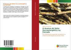 Capa do livro de O Avanço do Setor Sucroenergético no Cerrado 
