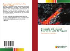 Portada del libro de Ocupação pré-colonial Guarani no Vale do Taquari