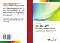 Impacto Regional Decorrente do Assentamento Itamarati kitap kapağı