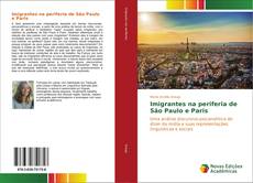 Capa do livro de Imigrantes na periferia de São Paulo e Paris 